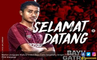 Alasan Bayu Gatra Berlabuh ke PSM Makassar - JPNN.com