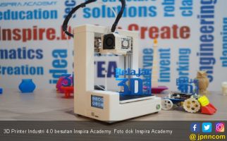 3D Printer Industri 4.0 Besutan Inspira Academy Bidik Segmen Pelajar - JPNN.com