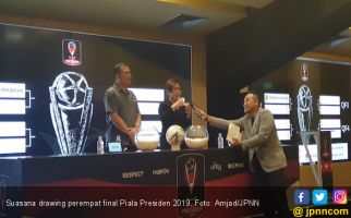 Hasil Drawing Perempat Final Piala Presiden 2019 - JPNN.com