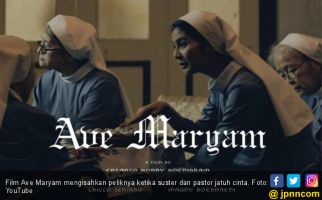 Ave Maryam, Cinta di Antara Tanggung Jawab Hidup Selibat - JPNN.com