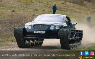 Modifikasi Bentley Continental GT ala Tank Tempur - JPNN.com