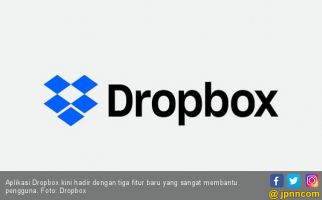 Dropbox Hadirkan Tiga Fitur Baru, Ini Detailnya - JPNN.com