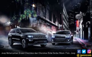Jeep Meluncurkan Grand Cherokee dan Cherokee Edisi Serba Hitam - JPNN.com