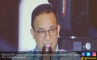 Gubernur Anies: Di Belakang Wajah Baru Jakarta Ada Gagasan - JPNN.com