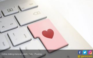 Cari Jodoh Lewat Online Dating ? Baca Petunjuk Ini Dulu - JPNN.com