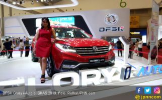 Belum Ada Harga, DFSK Glory i-Auto Sudah Dapat Kepercayaan Konsumen di GIIAS 2019 - JPNN.com