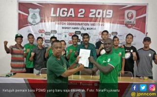 Daftar 7 Pemain Baru PSMS Medan untuk Putaran Kedua Liga 2 2019 - JPNN.com
