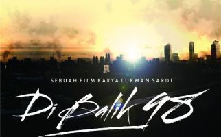 Film 'Di Balik 98' Belum Rilis Sudah Disomasi - JPNN.com