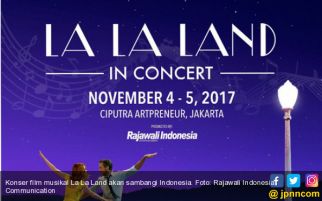  Kabar Gembira, Konser Film Musikal La La Land Hadir di Indonesia - JPNN.com