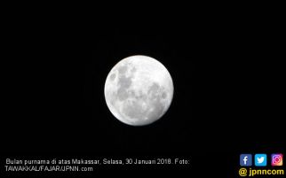 Super Blue Blood Moon, Cahaya Bulan 30% Lebih Terang - JPNN.com