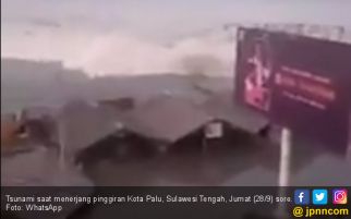 Detik-detik Tsunami Terjang Palu Pascagempa - JPNN.com