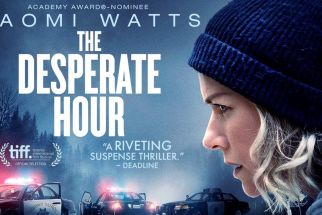 Jadwal Bioskop Jumat (12/1): Film The Desperate Hour Tayang Perdana di TSM XXI Bali - JPNN.com Bali