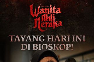 Jadwal Bioskop di Balikpapan Hari Ini, Film Wanita Ahli Neraka Tayang di Sini - JPNN.com Kaltim