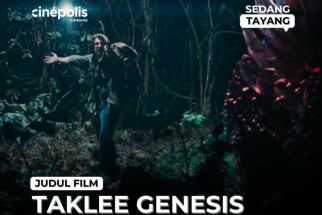 Jadwal Bioskop di Balikpapan Hari Ini, Taklee Genesis Hanya Diputar di Cinepolis - JPNN.com Kaltim