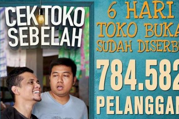 Cek Toko Sebelah Sebentar Lagi Tembus 1 Juta Penonton - JPNN.COM