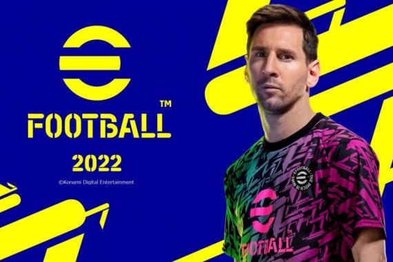 Konami Akan Merilis eFootball 2022 dengan Beberapa Pembaruan, Simak Nih! - JPNN.COM