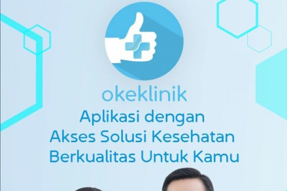 Platform Teknologi OkeKlinik Menawarkan Paket Kesehatan dan Layanan Home Care - JPNN.COM