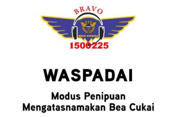 Penipuan Mengatasnamakan Petugas Bea Cukai Marak Lagi, Waspadalah! - JPNN.COM