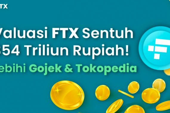 FTX Berrhasil mencapai Valuasi USD25 miliar - JPNN.COM