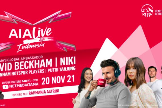 AIA Live Indonesia Bakal Hadirkan David Beckham Hingga Son Heung Min - JPNN.COM