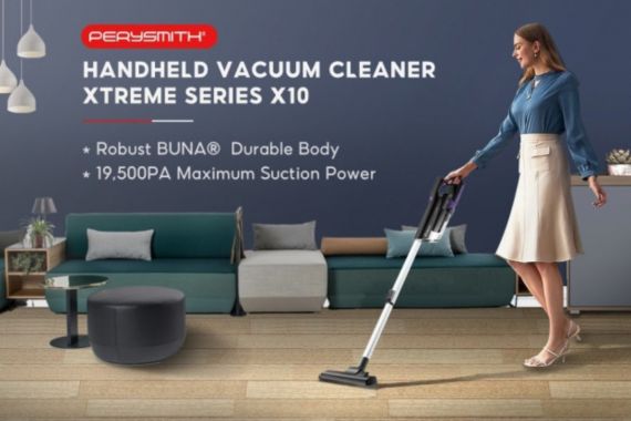 Perysmith Vacuum Cleaner Xtreme Series X10, Bersih-bersih Rumah jadi Lebih Simpel - JPNN.COM