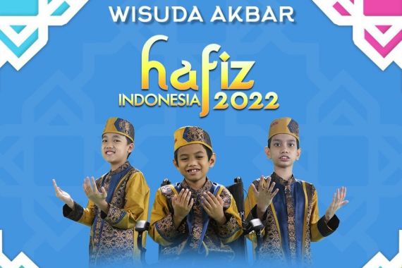 3 Finalis Bersaing di Wisuda Akbar, Siapakah Juara Hafiz Indonesia Tahun Ini? - JPNN.COM