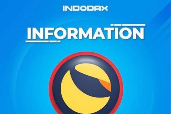 Indodax Resmi Hapus Terra LUNA, Bagaimana Nasib Investor? - JPNN.COM