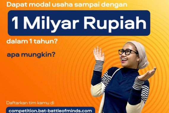 BAT Indonesia Tantang Inovator Muda, Berhadiah Rp 1 Miliar - JPNN.COM