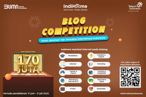 IndiHome Kembali Gelar Blog Competition 2022, Hadiahnya Wow! - JPNN.COM