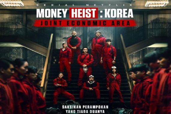 Money Heist: Korea - Joint Economic Area Akhirnya Tayang, Begini Sinopsisnya - JPNN.COM