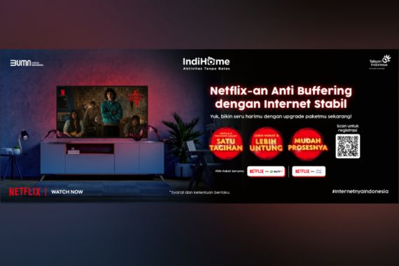 Asyik, Kini Bayar IndiHome dan Netflix Cukup Sekali, Begini Caranya - JPNN.COM