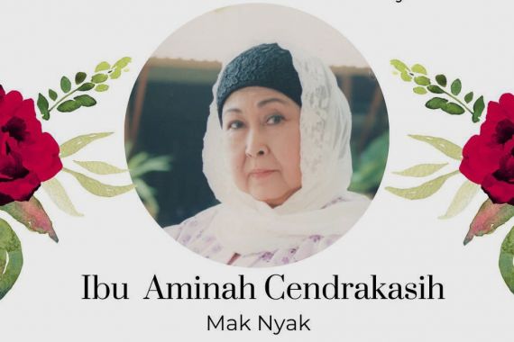 Ini Jadwal dan Lokasi Pemakaman Aminah Cendrakasih 'Mak Nyak' Si Doel - JPNN.COM