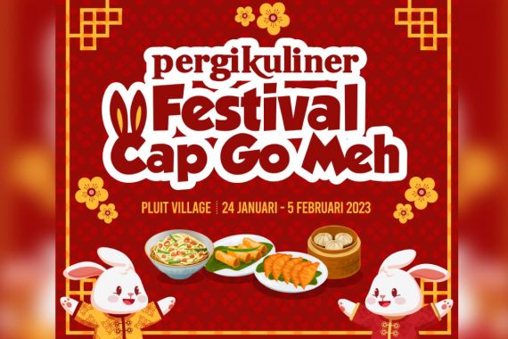 PergiKuliner Festival Cap Go Meh, Kemeriahan Menyambut Tahun Kelinci - JPNN.COM