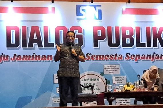 Anies Ajak Buruh Mendalami Gagasan Jaminan Sosial Semesta Sepanjang Hayat - JPNN.COM