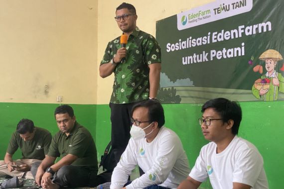 EdenFarm Gelar Temu Tani di Pulau Jawa, Ini Tujuannya - JPNN.COM