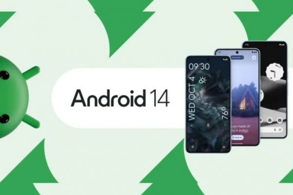 Android 14 Resmi Hadir, Berikut Pembaruan dan Fitur-fiturnya - JPNN.COM