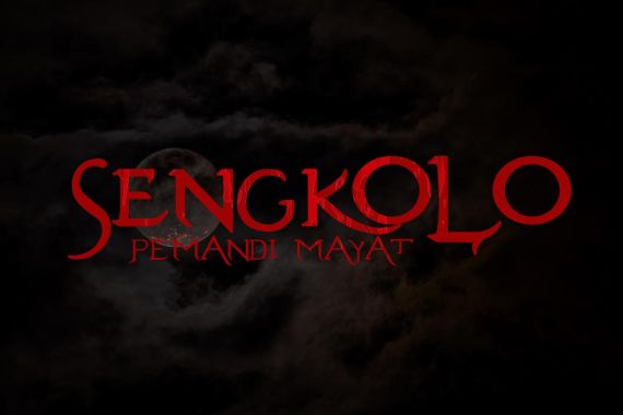 Sengkolo: Pemandi Mayat, Film Horor Terbaru dari MVP Pictures - JPNN.COM