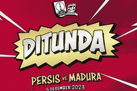 Persis Solo Vs Madura United Ditunda, Cek Klasemen Liga 1 - JPNN.COM