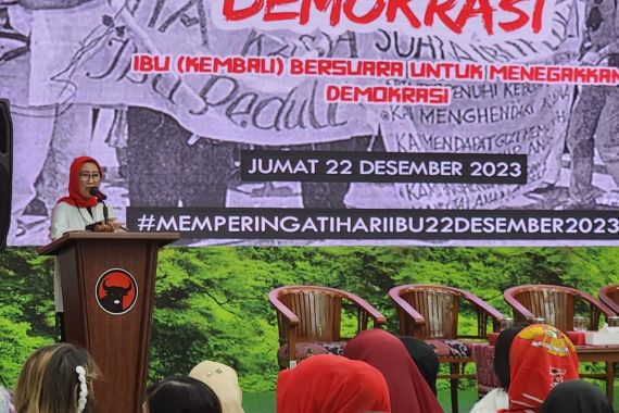 Peringati Hari Ibu, PDIP Ajak Perempuan Indonesia Hindari Hidupnya Orde Baru - JPNN.COM