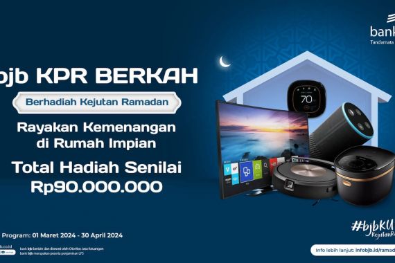 Promo Ramadan, Suku Bunga KPR bank bjb Mulai dari 6,88 Persen - JPNN.COM