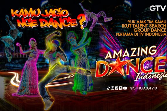 GTV Gelar Audisi Online Amazing Dance Indonesia, Berikut Cara Daftarnya - JPNN.COM