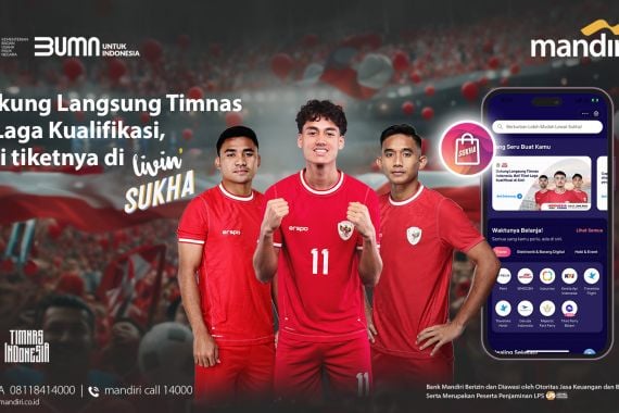 Bank Mandiri Umumkan Jual Tiket Timnas Garuda Menuju Piala Dunia 2026 di Livin’ Sukha - JPNN.COM