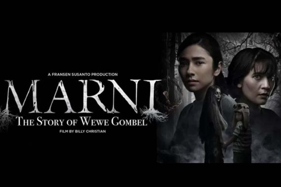 Film Marni: The Story Of Wewe Gombel Terinspirasi Folklor Tentang Roh Jahat - JPNN.COM