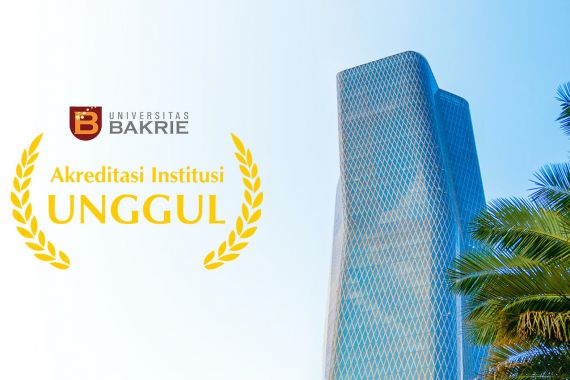 Prestasi Gemilang, Universitas Bakrie Berhasil Raih Akreditasi Unggul - JPNN.COM