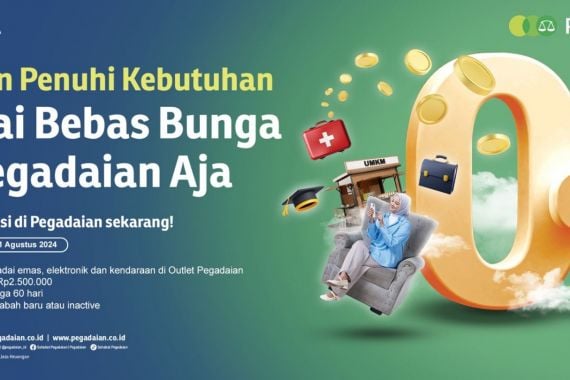 Menyambut HUT RI, Pegadaian Hadirkan Gadai Bebas Bunga - JPNN.COM