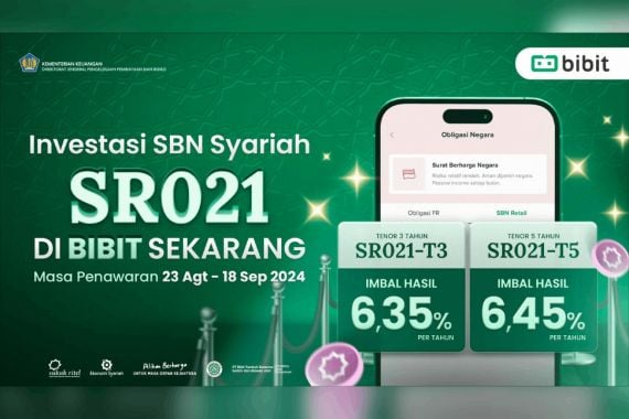 Mau Investasi SBN Syariah SR021? Bibit.id Tawarkan Cashback Hingga Rp 30 Juta - JPNN.COM