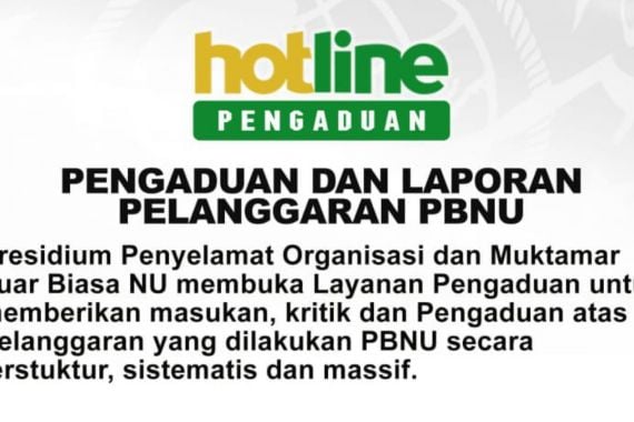 Presidium Buka Hotline Pengaduan & Laporan Dugaan Pelanggaran PBNU - JPNN.COM