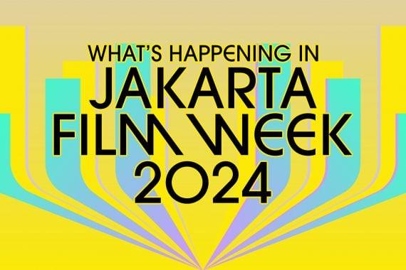 Jakarta Film Week 2024, Merayakan Sinema Global - JPNN.COM