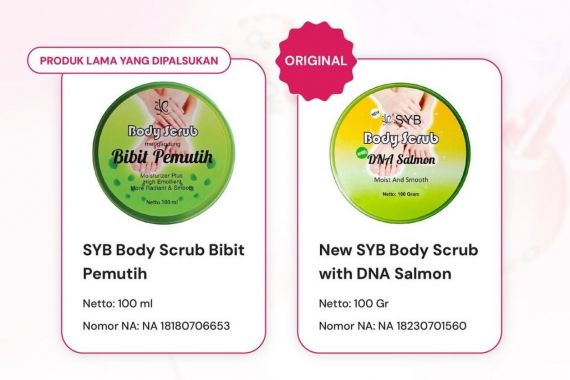 SYB Body Scrub Klaim Barang yang Disidak BPOM Merupakan Produk Palsu - JPNN.COM