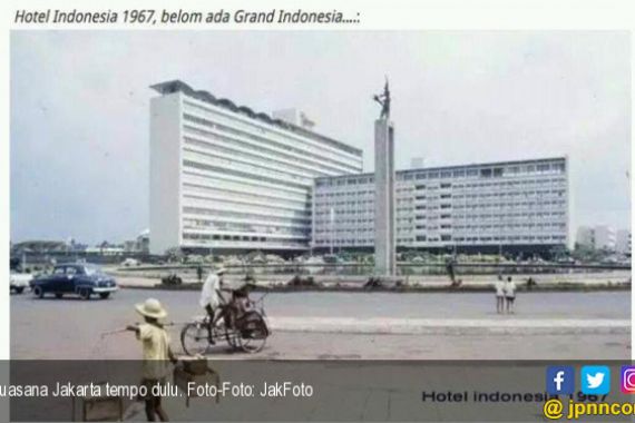 8 Foto Jakarta Tempo Dulu, Katanya Mirip Eropa (1) - JPNN.COM